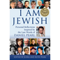 I Am Jewish: Personal Reflections Inspired by the Last Words of Daniel Pearl - Paperback