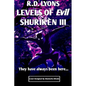 Levels of Evil SHURIKÈN III - Paperback