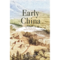 Early China: The Making of the Chinese Cultural Sphere - Hardcover