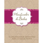 Planificador de Bodas El Organizador Definitivo Para La Alegre Novia - Paperback