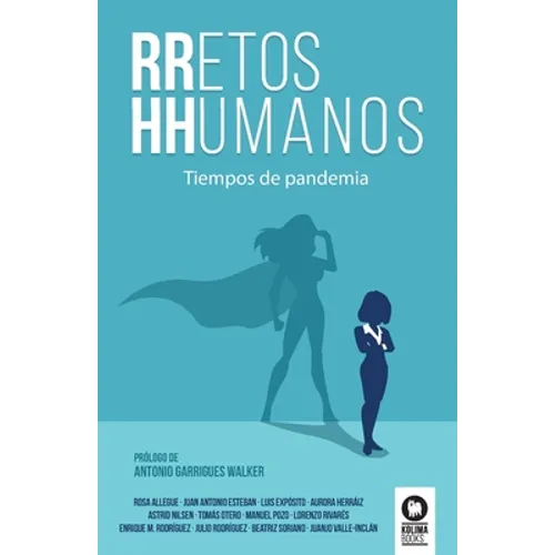 RRetos HHumanos: Tiempos de pandemia - Paperback