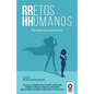 RRetos HHumanos: Tiempos de pandemia - Paperback