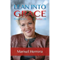 Lean Into Grace - Paperback