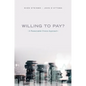 Willing to Pay?: A Reasonable Choice Approach - Hardcover