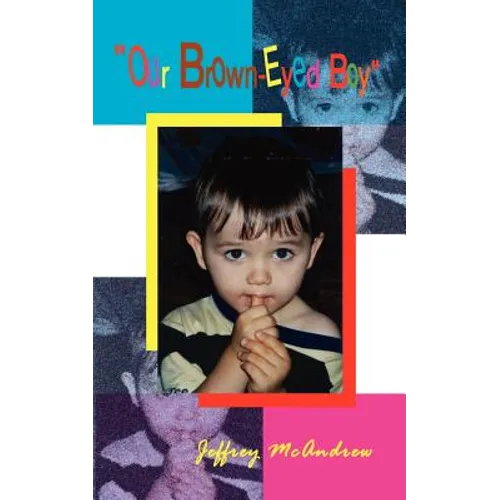"Our Brown-Eyed Boy" - Paperback