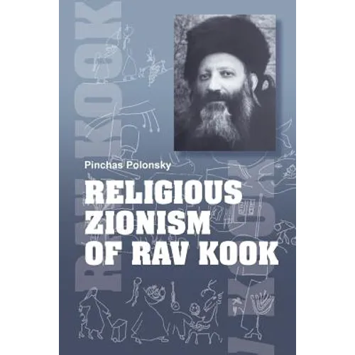 Religious zionism of Rav Kook - Paperback