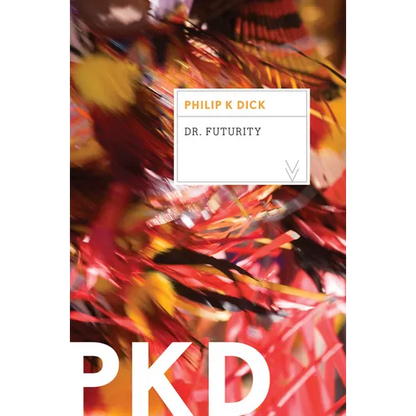 Dr. Futurity - Paperback