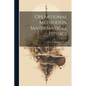 Operational MethodsIn Mathematical Physics - Paperback