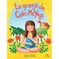 La granja de Calm McYogi: ¡Únase a Calm McYogi en su granja donde visitaremos animales de granja y la naturaleza a la manera del yoga! - Hardcover