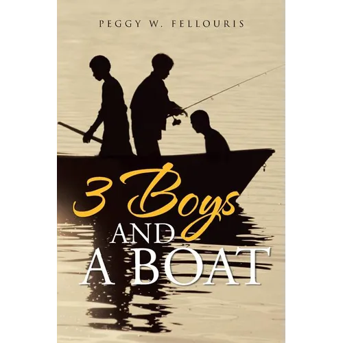 3 Boys and a Boat - Paperback