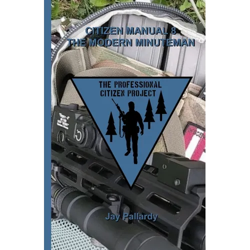 Citizen Manual 8 The Modern Minuteman - Paperback