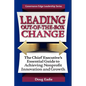 Leading Out-Of-The-Box Change: The Chief Executive's Essential Guide to Achieving Nonprofit Innovation and Growth - Paperback