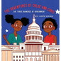 The Adventures of Chloe and Chris: The Three Branches of Government - Hardcover