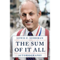 The Sum of It All - Hardcover