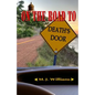 On the Road to Death's Door - Paperback