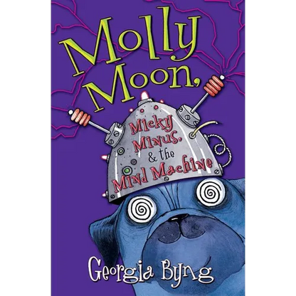 Molly Moon, Micky Minus, & the Mind Machine - Paperback