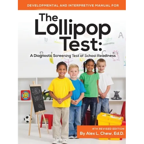 Developmental and Interpretive Manual for the Lollipop Test - Paperback