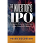 The Investor's IPO: Navigating Risk and Opportunity In The Global IPO Market - Paperback
