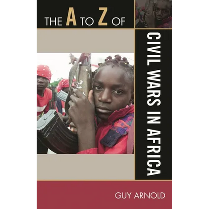The A to Z of Civil Wars in Africa - Paperback