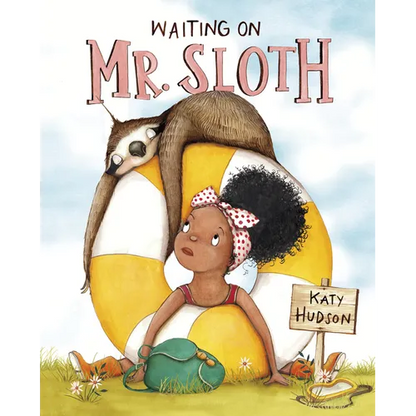 Waiting on Mr. Sloth - Hardcover