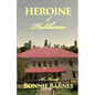 Heroine of Hellhome - Paperback