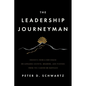The Leadership Journeyman: Insights from a CEO Coach on Lifelong Growth, Meaning, and Purpose from the Camino de Santiago - Paperback