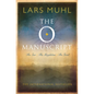 The O Manuscript: The Scandinavian Bestseller - Paperback