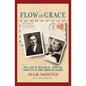 Flow of Grace: The Life of William M. Carrigan, Padre Pio's Best American Friend - Paperback