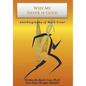 Why My Silver is Gold: Autobiography of Mark Crear - Hardcover