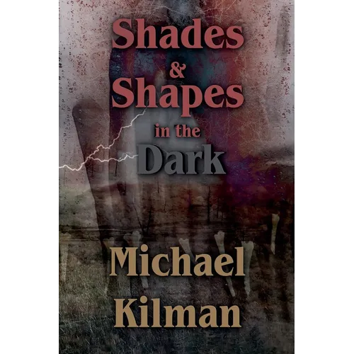 Shades & Shapes in the Dark - Paperback