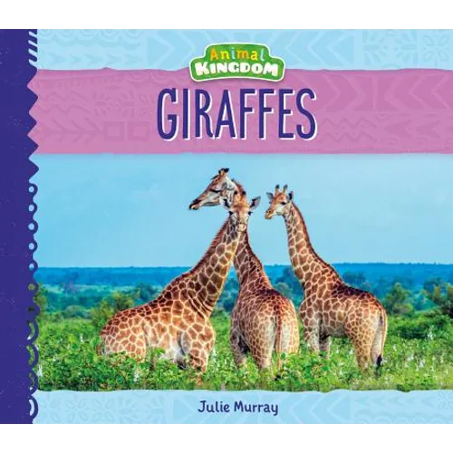 Giraffes - Library Binding