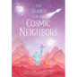 The Search for Our Cosmic Neighbors - Hardcover