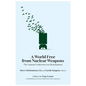 A World Free from Nuclear Weapons: The Vatican Conference on Disarmament - Paperback