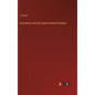 Anecdotal and Descriptive Natural History - Hardcover