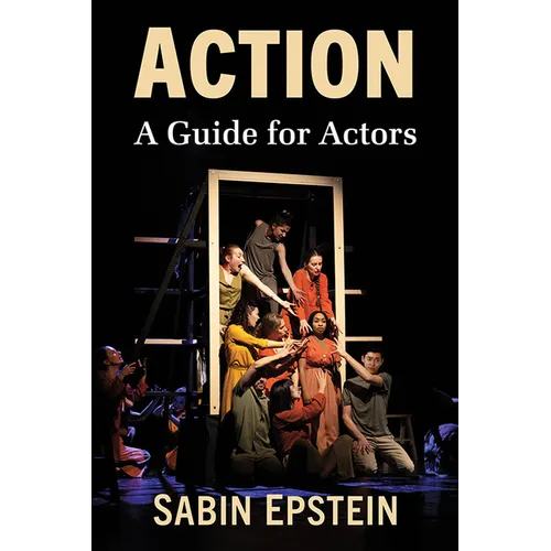 Action: A Guide for Actors - Paperback
