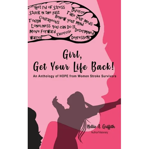 Girl, Get Your Life Back - Paperback