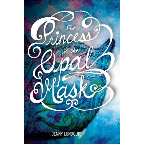 The Princess in the Opal Mask - Paperback