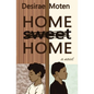 Home Sweet Home - Paperback