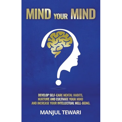 Mind Your Mind - Paperback