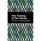 The Taming of the Shrew - Hardcover
