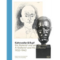 Kahnweiler & Rupf: The Gallerist and His Collector, 1933-1945 - Hardcover