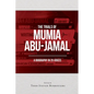 The Trials of Mumia Abu-Jamal: A Biography in 25 Voices - Paperback