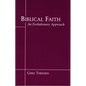 Biblical Faith: An Evolutionary Perspective - Paperback