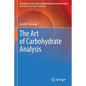 The Art of Carbohydrate Analysis - Paperback