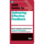 HBR Guide to Delivering Effective Feedback (HBR Guide Series) - Hardcover