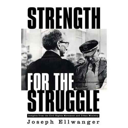 Strength for the Struggle - Paperback