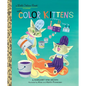 The Color Kittens - Hardcover