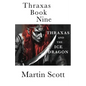 Thraxas Book Nine: Thraxas and the Ice Dragon - Paperback