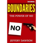 Boundaries: The Power of NO - Paperback