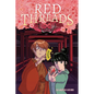 Red Threads: A Graphic Novel - Hardcover